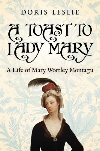 Cover image for A Toast To Lady Mary