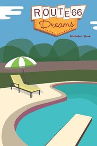 Cover image for Route 66 Dreams