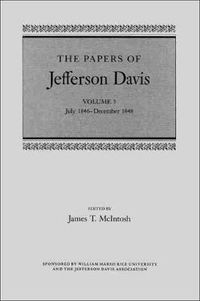 Cover image for The Papers of Jefferson Davis: July 1846-December 1848