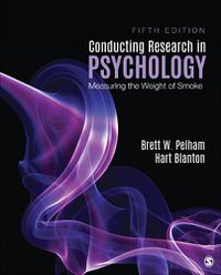 Cover image for Conducting Research in Psychology: Measuring the Weight of Smoke