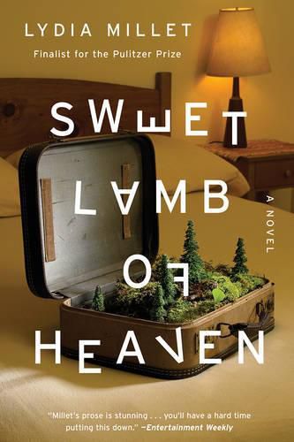 Sweet Lamb of Heaven: A Novel