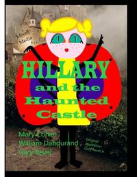 Cover image for Hillary and the Haunted Castle: Mixed Media - 8 x 11