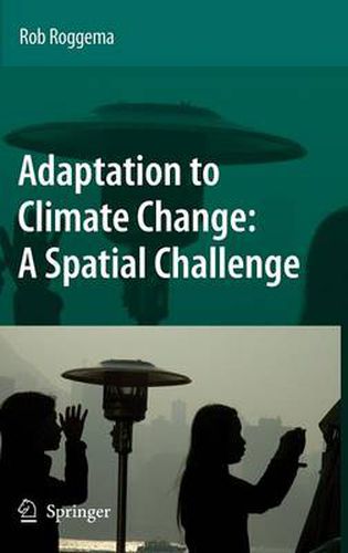 Cover image for Adaptation to Climate Change: A Spatial Challenge