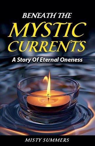 Cover image for Beneath The Mystic Currents