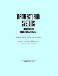 Cover image for Manufacturing Systems: Foundations of World-Class Practice