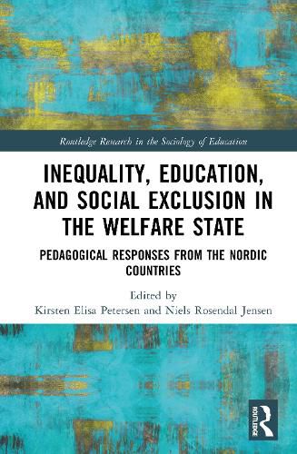 Cover image for Inequality, Education, and Social Exclusion in the Welfare State