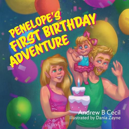 Cover image for Penelope's First Birthday Adventure