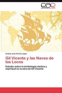 Cover image for Gil Vicente y Las Naves de Los Locos