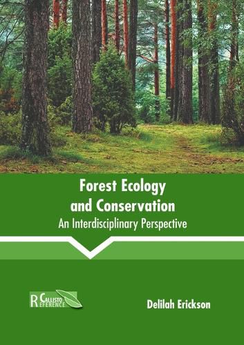 Cover image for Forest Ecology and Conservation: An Interdisciplinary Perspective