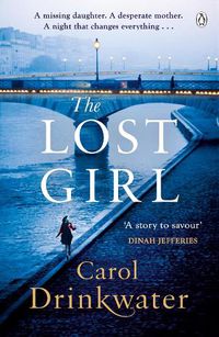 Cover image for The Lost Girl: A captivating tale of mystery and intrigue. Perfect for fans of Dinah Jefferies