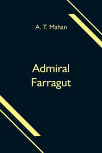 Cover image for Admiral Farragut