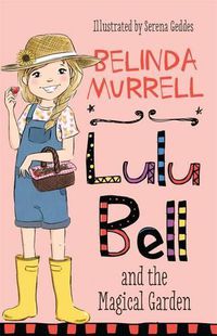 Cover image for Lulu Bell and the Magical Garden