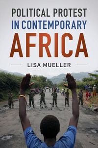 Cover image for Political Protest in Contemporary Africa