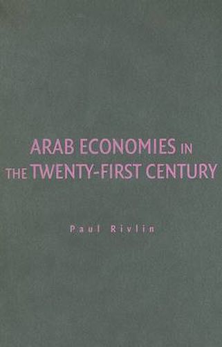 Cover image for Arab Economies in the Twenty-First Century