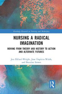 Cover image for Nursing a Radical Imagination