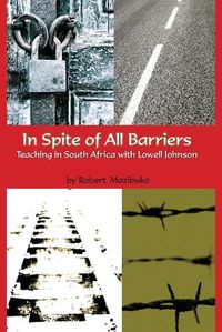 Cover image for In Spite of All Barriers