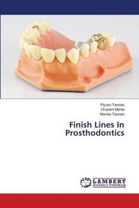 Cover image for Finish Lines In Prosthodontics