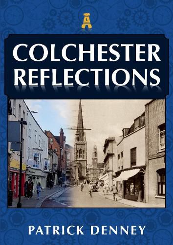 Cover image for Colchester Reflections