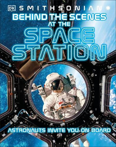 Cover image for Behind the Scenes at the Space Stations: Your All Access Guide to the World's Most Amazing Space Station