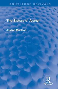 Cover image for The Sisters d' Aranyi