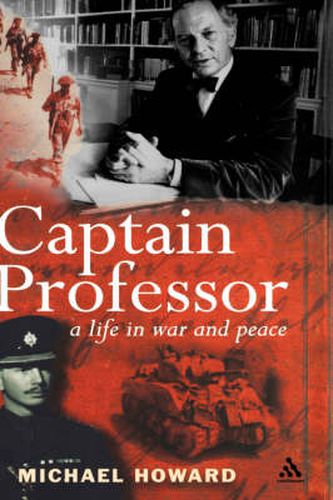 Cover image for Captain Professor: A Life in War and Peace