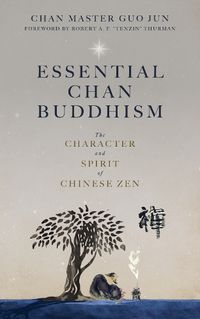 Cover image for Essential Chan Buddhism