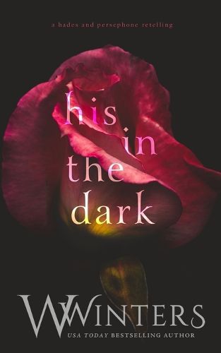 Cover image for His In The Dark