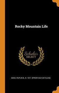 Cover image for Rocky Mountain Life