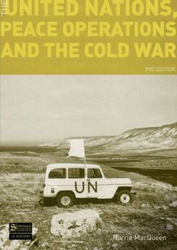 Cover image for The United Nations, Peace Operations and the Cold War