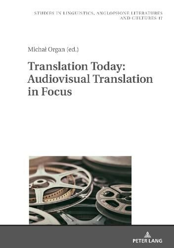 Cover image for Translation Today: Audiovisual Translation in Focus