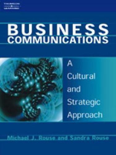 Cover image for Business Communications: A Cultural and Strategic Approach