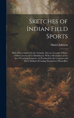 Sketches of Indian Field Sports