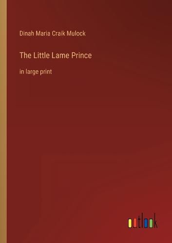 Cover image for The Little Lame Prince