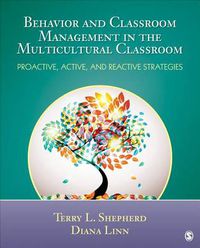 Cover image for Behavior and Classroom Management in the Multicultural Classroom: Proactive, Active, and Reactive Strategies