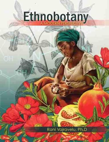 Cover image for Ethnobotany: A Modern Perspective