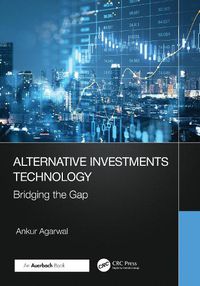 Cover image for Alternative Investments Technology