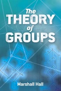 Cover image for The Theory of Groups