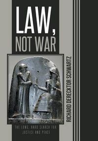 Cover image for Law, Not War