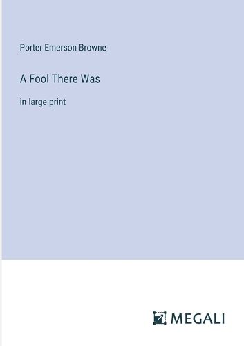 Cover image for A Fool There Was
