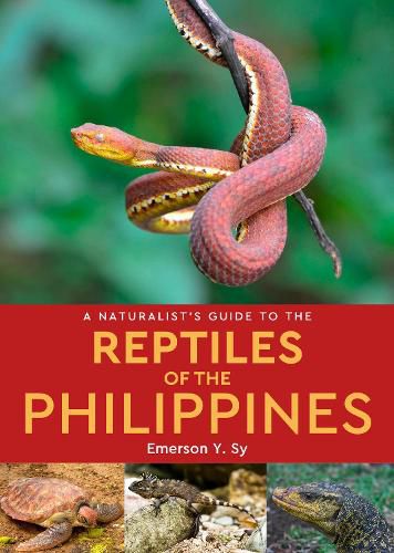 Cover image for A Naturalist's Guide to the Reptiles of the Philippines
