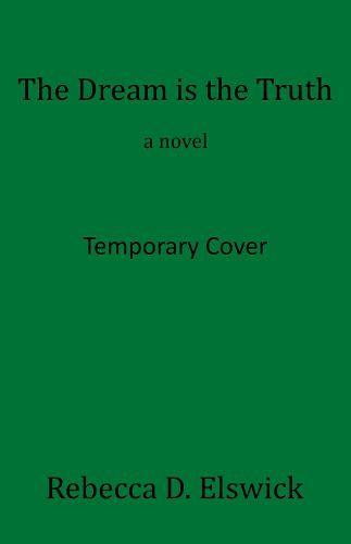 Cover image for The Dream is the Truth