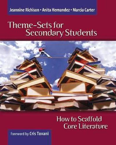 Theme-Sets for Secondary Students: How to Scaffold Core Literature