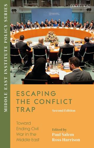 Cover image for Escaping the Conflict Trap: Toward Ending Civil War in the Middle East