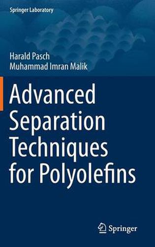 Cover image for Advanced Separation Techniques for Polyolefins