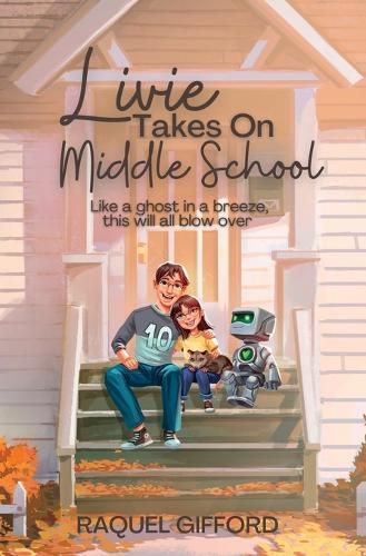 Cover image for Livie Takes On Middle School