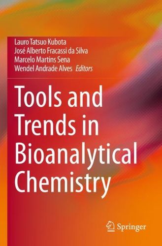 Cover image for Tools and Trends in Bioanalytical Chemistry