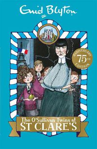 Cover image for The O'Sullivan Twins at St Clare's: Book 2