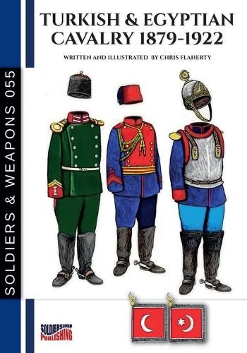 Cover image for Turkish & Egyptian cavalry 1879-1922