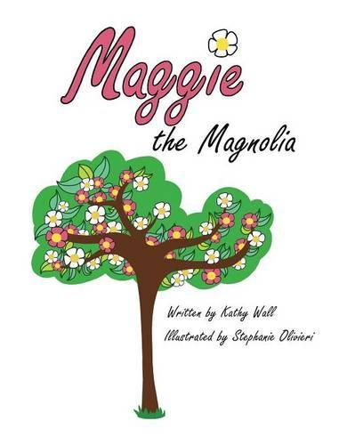 Cover image for Maggie the Magnolia