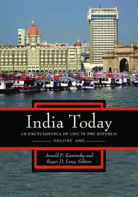 Cover image for India Today [2 volumes]: An Encyclopedia of Life in the Republic